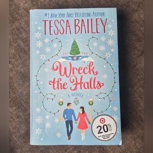4/$12 Wreck the Halls Novel by Tessa Bailey